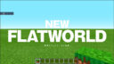Minecraft【Java版／統合版】新規フラットワールド作成。