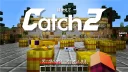 Minecraft【配布ゲーム】捕まえて2。No12（1P、2P対応）